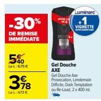 Avec -30% de Remise, Gel Douche Axe 400ml à Partir de 4,75€: Luminarc Vignette SUL!