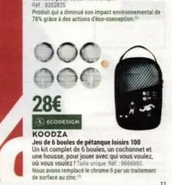 le kit de boules de pétanque ecodesign koodza à 28€ : un jeu de 6 boules avec un cochonnet et 78% moins d'impact environnemental !