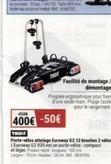 thule euroway g2 920 - porte-vélos attelage - 450€ -50€ - facile à monter/démonter, poignée ergonomique 1 main & pliage facile !