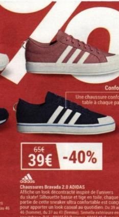 Confort  Une chaussure confor table à chaque pas  In  65€  39€ -40% 
