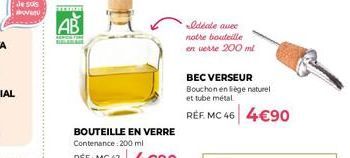 Bouteille en Verre 200 ml avec Bec Verseur et Bouchon en Légères Naturel - Réf. MC 46 - 4€90!