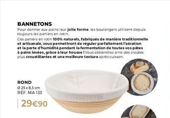 Bannetons en Rotin Naturel : Une Promo à ne Pas Manquer ! 100% Naturel & Fabriqué Artisanalement.