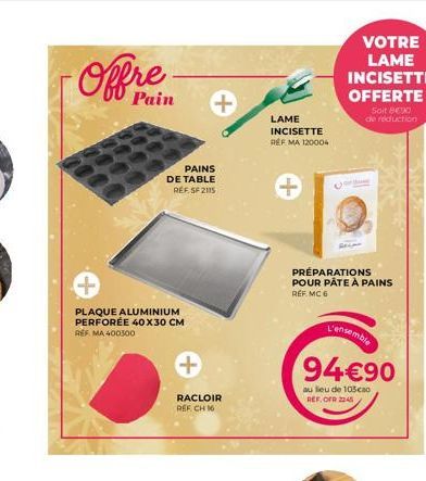 Farinez-vous pour de délicieux Pains de Table Avec la Promo RACLOIR REF CH 16 + Lame Incisette MA 120004 & Préparations pour Pâte à Pain MC 6!