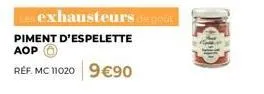 exhausteurs de goût  piment d'espelette aop  réf. mc 11020 9€90 