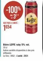 offre spéciale : leffe bière leffe ruby 5% vol. 50dl à -100% x3, soit 2631/unité!