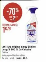 promo sensas: antikal original spray à -70% 2⁰, 500ml d'efficacité à 1€79, autres variétés à 2€75/litre!