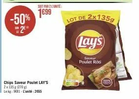 avantage exceptionnel -50% ! lay's chips saumur poulet roti 2x135g à 1€99 : 100% authentique!