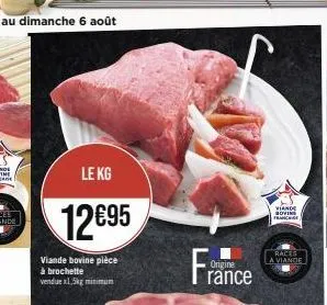 kg 12695 - viande bovine pièce à brochette, 1,5kg minimum in origine france - races a viande