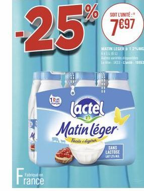 Matin Léger Lactel Sans Lactose à 1% 7€97 -25% - Faciles à Digérer - 1837-Luni 1053.