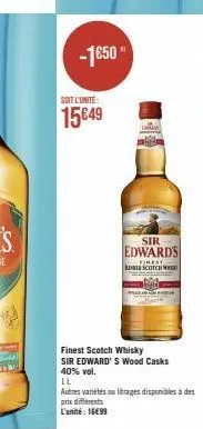 sir edward's: 15€49 pour finest scotch whisky 40% vol. autres variétés disponibles!