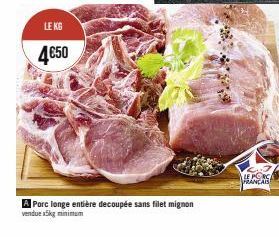Le Porc Français 5kg - 4€50 - Filet Mignon Découpé Entier!