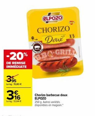 Bénéficiez de -20% sur le Chorizo Barbecue Doux d'ELPOZO X5 !