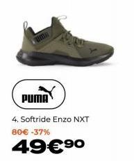 Uma  PUMAY  4. Softride Enzo NXT 80 € -37%  49€⁹⁰ 