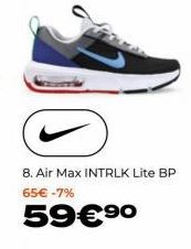 8. Air Max INTRLK Lite BP 65€ -7%  59€⁹⁰ 