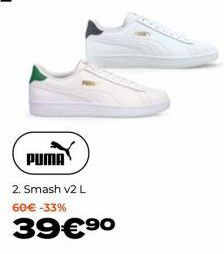 PUMA  2. Smash v2 L 60 € -33%  39€ ⁹0 