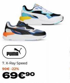 PUMA  7. X-Ray Speed 90€ -22%  69€⁹⁰ 
