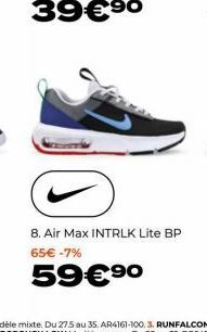 8. Air Max INTRLK Lite BP 65€ -7%  59€⁹⁰ 