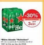 heineken bière blonde à 5% vol. -30% de réduction immediate: pack de 4 cane l'litre à 3€61!