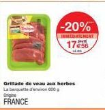 FRANCE -20%! Damira Grillade de Veau aux Herbes 600g, Fêtez l'IMMEDIATEMENT avec le 17e56!