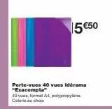 les porte-vues exacompta: 40 vues, format a4, polypropylène, au choix - 5€50 promotion!