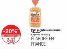 Offre Spéciale : Profitez de -20% sur le Geniux Pain Céréales Sans Gluten de 400 g Elaboré en France !