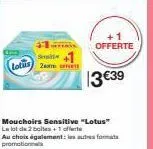 lotus sensitive: 3 boîtes à 13€39 - une offerte & autres formats en promotion!
