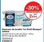 pack de 4 potès brebis douceus -30% - 2€44 : réduction immediate de b€72/kg en france !