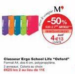 Classeur Ergo School Life Oxford -50% : 2 Coloris au choix à seulement 4€13!