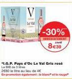 -30% IMMEDIATEMENT sur Le Val Gris Rosé 3L - 8€39 : Ne ratez pas cette Offre!