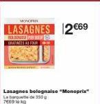 Lasagnes Bolognaise Monoprix à 12€69 : Barquette de 350g, Profitez de la Promo!