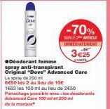 Spray de Déodorant Anti-Transpirant Original Dove Advanced Care - Promo : 6650 les 2 au lieu de 10€, 1663 les 100ml au lieu de 250 - Panachage possible !