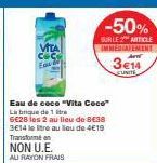 VITA  -50%  SURLE 2 MITICLE IMMEDIATEMENT  3€14  CUNITE 