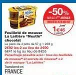 feuilleté de mousse paquet de 4 lalaitière à 2.92€, 50% de réduction immédiate!