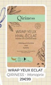 Détendez & Éclairez Vos Yeux avec le Masque Contour des Yeux RADIANTEYE Qiriness - 29€99 chez Monoprix