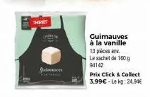 jodmances guimauves vanille: 13 pièces à 3,99€! 160g - le kg à 24,94€.
