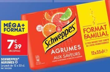 Découvrez le Format Familial : 12x33cl Schweppes Agrumes aux Saveurs à Prixintet !