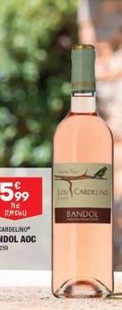 599  75d Call  LOU CARDELING My  BANDOL 