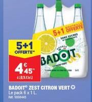 Pack 6 x 1L FM 5003445: Offrez 5 et obtenez 1 Gratuitement avec 18 offerts en sucres, Badoit et Badoit Zest Citron Vert!