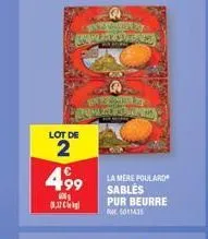 lot de  2  499 lamere poulard  sables pur beurre 5011435  bay mleted toney 