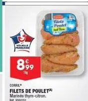 filets de poulet thym & citron marinés : promo 899€/1kg, réf. 5000151