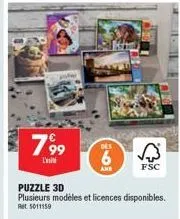 puzzle 3d : 799 l'des 6 ane - plusieurs modèles & licences disponibles - ret 1011159 √3 fsc