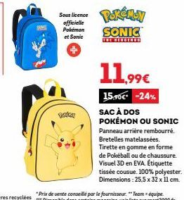 Sac à dos Pokémon ou Sonic avec rembourrage, bretelles matelassées et tirette en gomme -24% : Sonic The Hedgenog 11,99€!