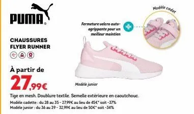 flyer runner cadet de puma: chaussures 27.99€, fermeture auto-agrippante pour meilleur maintien!