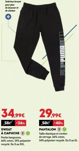 sweat à capuche et pantalon: promo jusqu'à -36%-40% - matière coton et polyester recyclé!