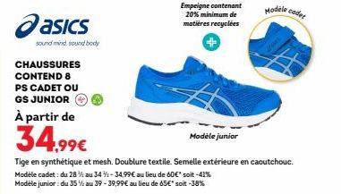 Chaussures Asics Contend 8 pour Enfants à 34,99 €. Mesh et Synthétique, Semelle en Caoutchouc. Mode Cadet/Junior.
