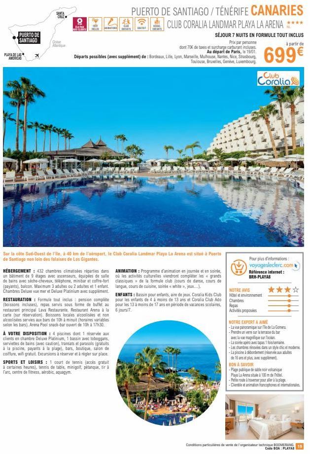 Offrez-vous un séjour au Puerto de Santiago Playa de las Américas - 432 chambres climatisées 9 étages + asc!
