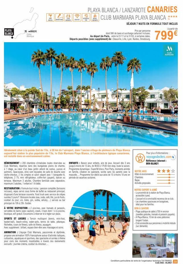 Playa Blanca - Arrecife Océan: 11 Acus, 24 Expants & 200 Chambres Climatisées Réservées au Club Marmara!