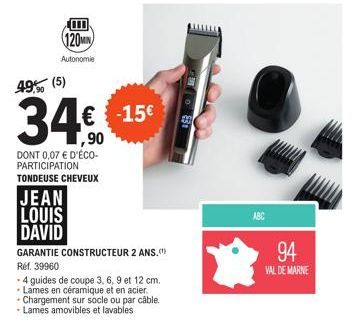 Tondeuse Cheveux Jean Louis David - 120min Autonomie - 4 Guides Coupe - Promo -15€ - Garantie Constructeur 2 ans.