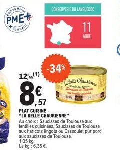 La Belle Chaurienne à -34% : Découvrez les Plat Cuisiné de la CONSERVERIE DU LANGUEDOC !