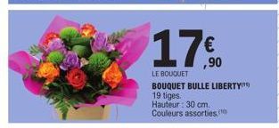 Bouquet Bulle Liberty : 19 Tiges à 17 € - 30 cm, Couleurs Assorties